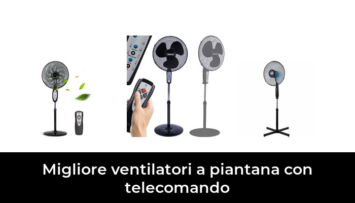 46 Migliore ventilatori a piantana con telecomando nel 2024 In base a 297 Recensioni