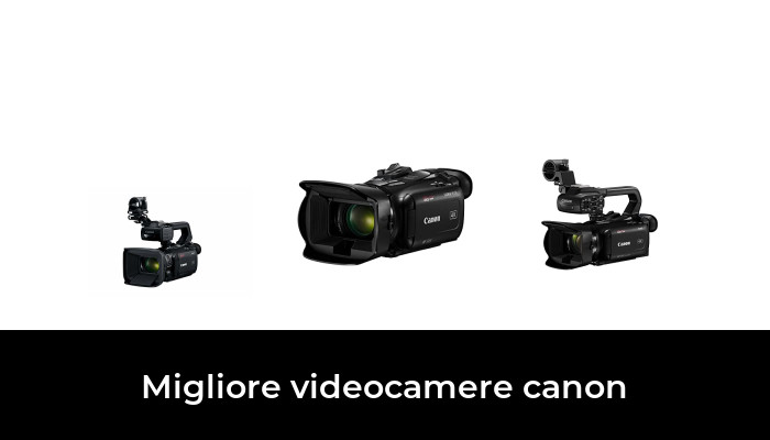 48 Migliore videocamere canon nel 2024 In base a 616 Recensioni