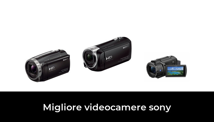 45 Migliore videocamere sony nel 2024 In base a 743 Recensioni