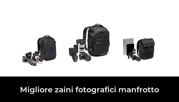 50 Migliore zaini fotografici manfrotto nel 2024 In base a 583 Recensioni