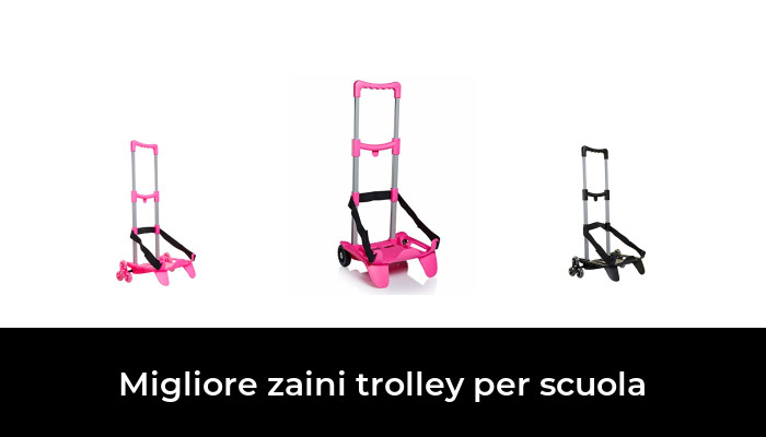 49 Migliore zaini trolley per scuola nel 2024 In base a 631 Recensioni