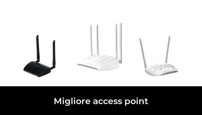 45 Migliore access point nel 2024 In base a 524 Recensioni