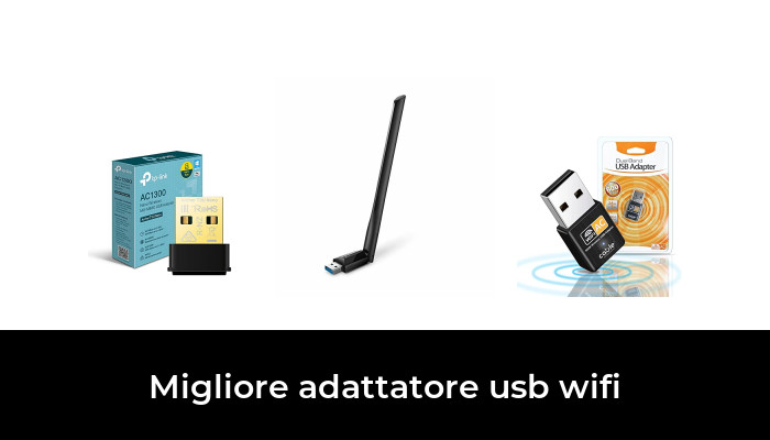 48 Migliore adattatore usb wifi nel 2024 In base a 168 Recensioni