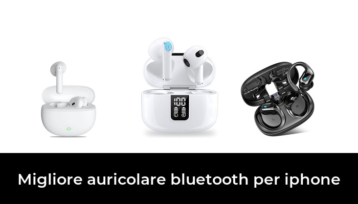 45 Migliore auricolare bluetooth per iphone nel 2024 In base a 748 Recensioni