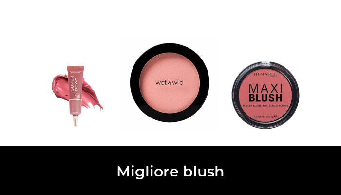 49 Migliore blush nel 2024 In base a 216 Recensioni