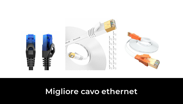 50 Migliore cavo ethernet nel 2023 In base a 61 Recensioni