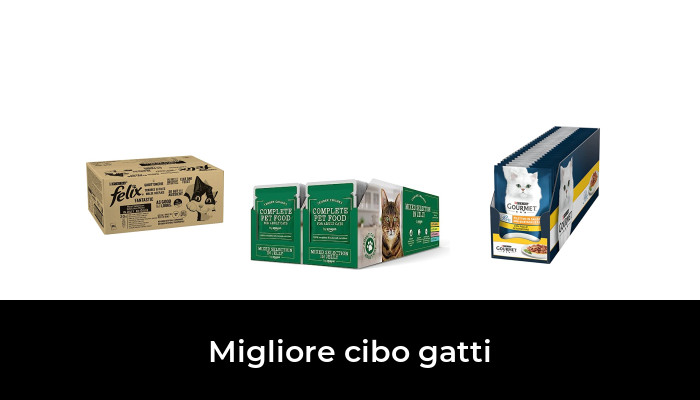 47 Migliore cibo gatti nel 2024 In base a 422 Recensioni