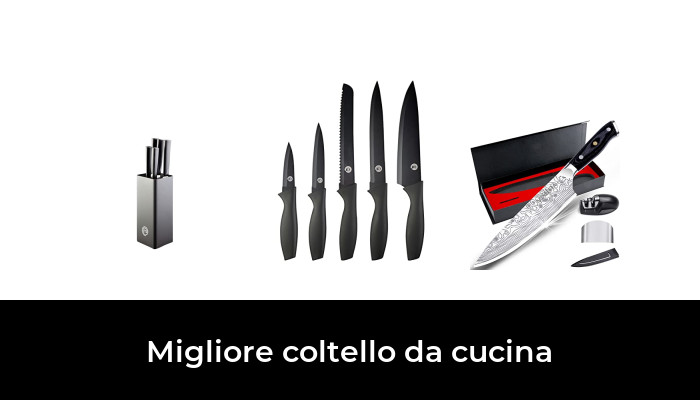 45 Migliore coltello da cucina nel 2024 In base a 617 Recensioni