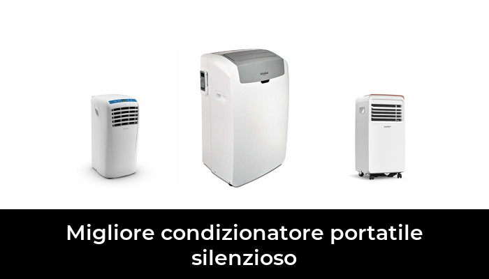 48 Migliore condizionatore portatile silenzioso nel 2024 In base a 71 Recensioni