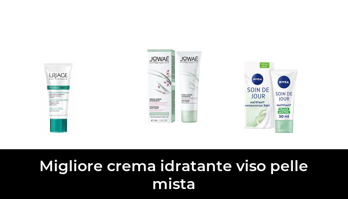 45 Migliore crema idratante viso pelle mista nel 2024 In base a 882 Recensioni