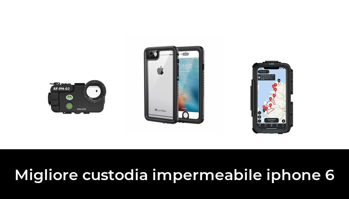 49 Migliore custodia impermeabile iphone 6 nel 2024 In base a 693 Recensioni