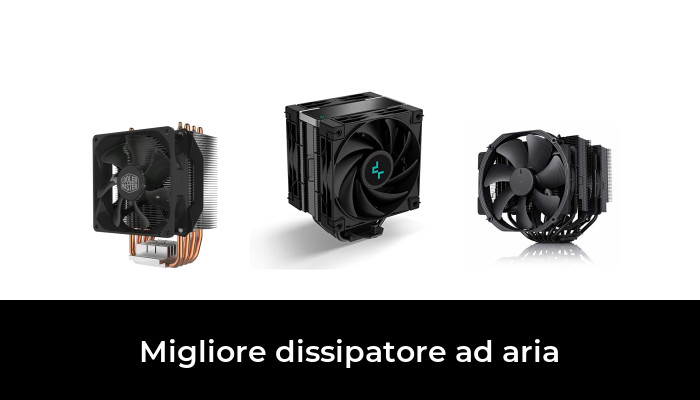 50 Migliore dissipatore ad aria nel 2024 In base a 164 Recensioni