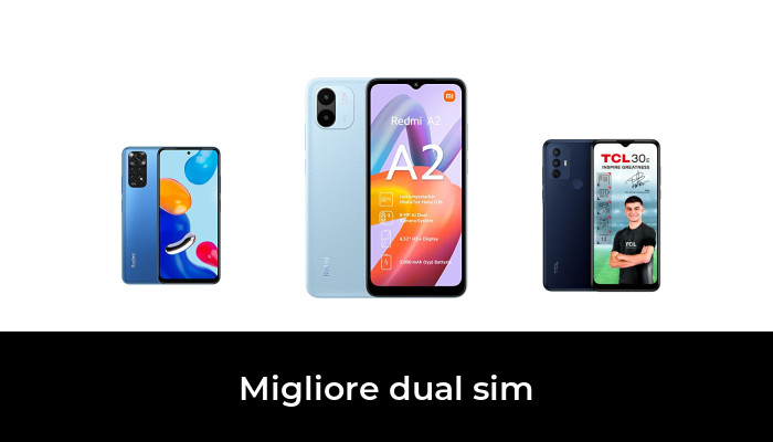 49 Migliore dual sim nel 2023 In base a 995 Recensioni