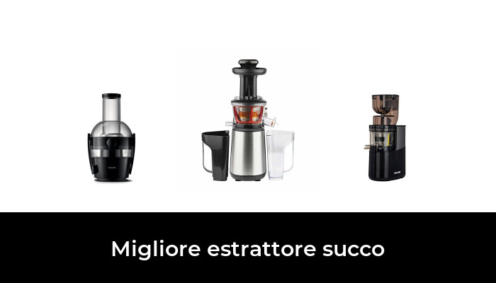 48 Migliore estrattore succo nel 2024 In base a 632 Recensioni