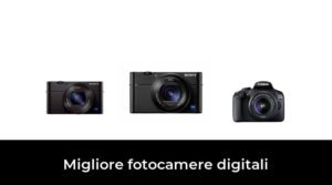 47 Migliore fotocamere digitali nel 2023 In base a 402 Recensioni