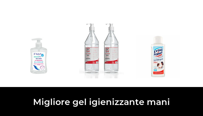 46 Migliore gel igienizzante mani nel 2024 In base a 941 Recensioni