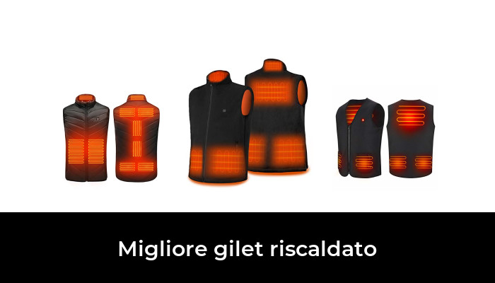 46 Migliore gilet riscaldato nel 2024 In base a 831 Recensioni