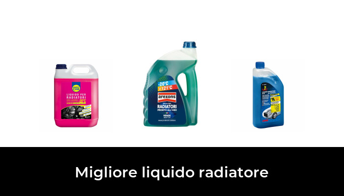 47 Migliore liquido radiatore nel 2024 In base a 162 Recensioni