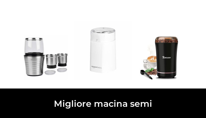 50 Migliore macina semi nel 2024 In base a 993 Recensioni