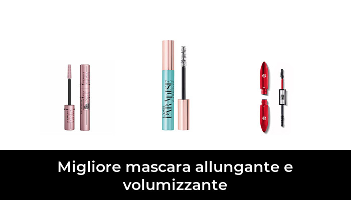 47 Migliore mascara allungante e volumizzante nel 2024 In base a 26 Recensioni