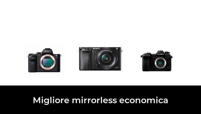 49 Migliore mirrorless economica nel 2024 In base a 907 Recensioni