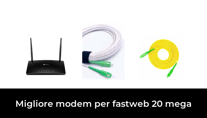 46 Migliore modem per fastweb 20 mega nel 2024 In base a 743 Recensioni