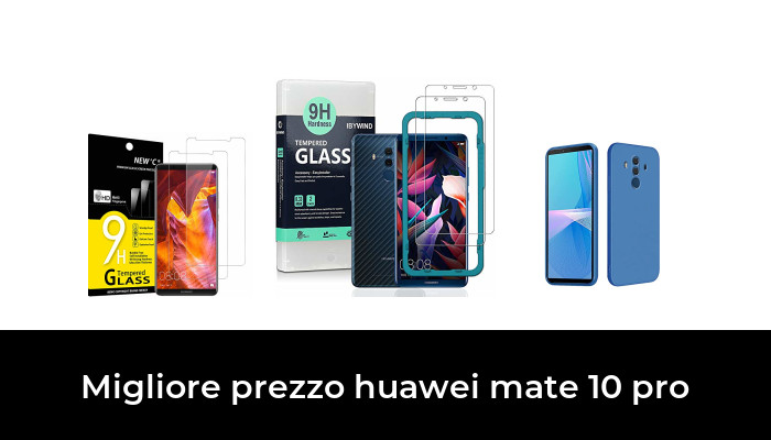 49 Migliore prezzo huawei mate 10 pro nel 2024 In base a 303 Recensioni