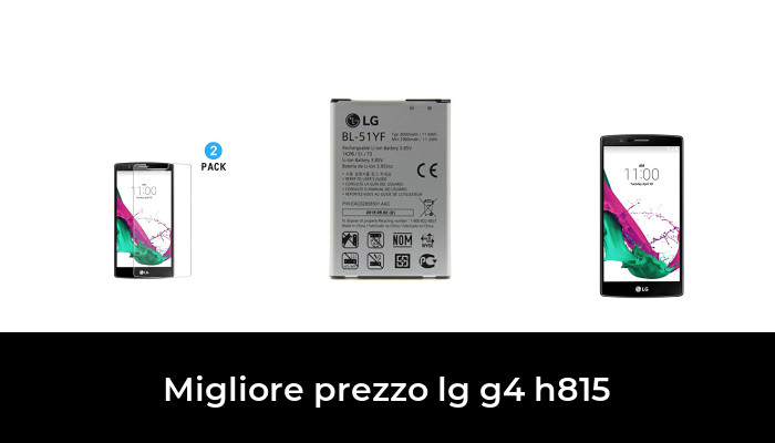 6 Migliore prezzo lg g4 h815 nel 2024 In base a 372 Recensioni