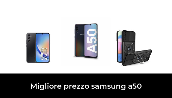 48 Migliore prezzo samsung a50 nel 2024 In base a 332 Recensioni