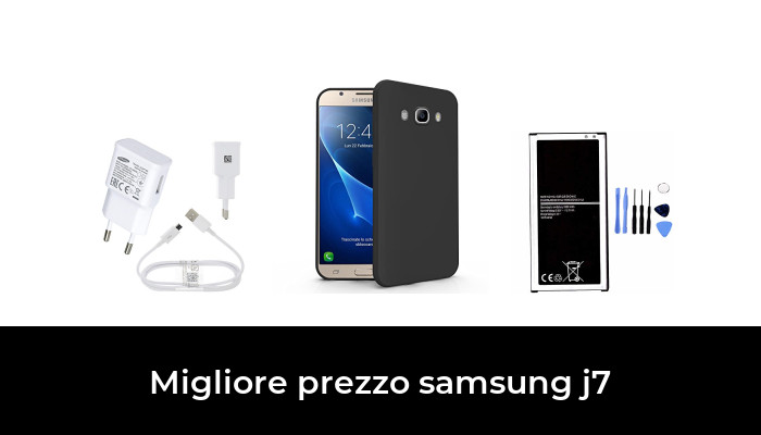 47 Migliore prezzo samsung j7 nel 2024 In base a 237 Recensioni