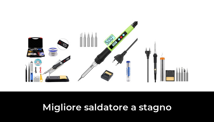 49 Migliore saldatore a stagno nel 2024 In base a 242 Recensioni