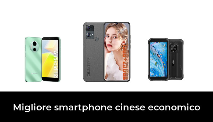 47 Migliore smartphone cinese economico nel 2024 In base a 342 Recensioni
