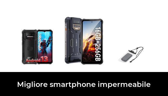 45 Migliore smartphone impermeabile nel 2024 In base a 441 Recensioni