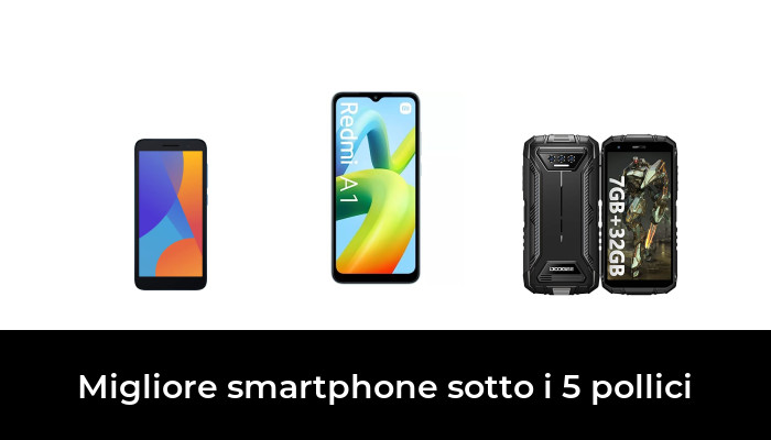 46 Migliore smartphone sotto i 5 pollici nel 2024 In base a 946 Recensioni