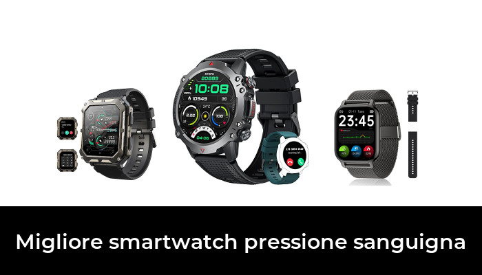 47 Migliore smartwatch pressione sanguigna nel 2024 In base a 939 Recensioni