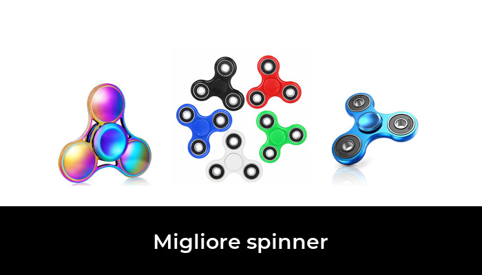 45 Migliore spinner nel 2024 In base a 748 Recensioni