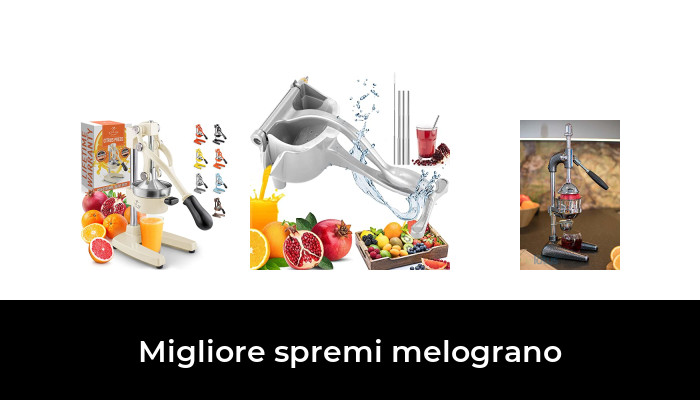 45 Migliore spremi melograno nel 2024 In base a 854 Recensioni