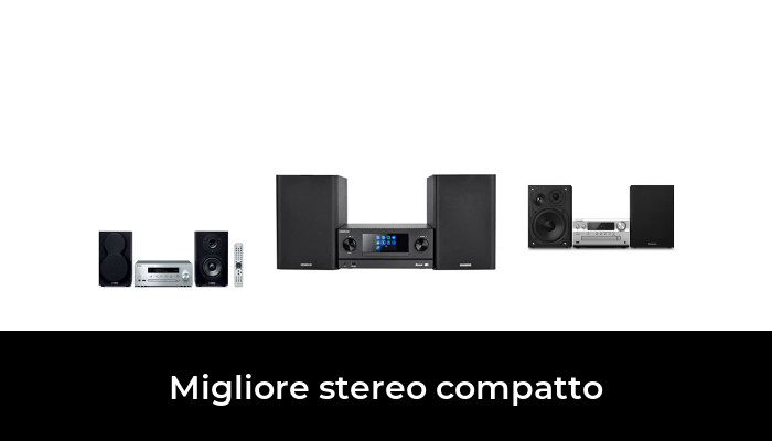 47 Migliore stereo compatto nel 2024 In base a 459 Recensioni