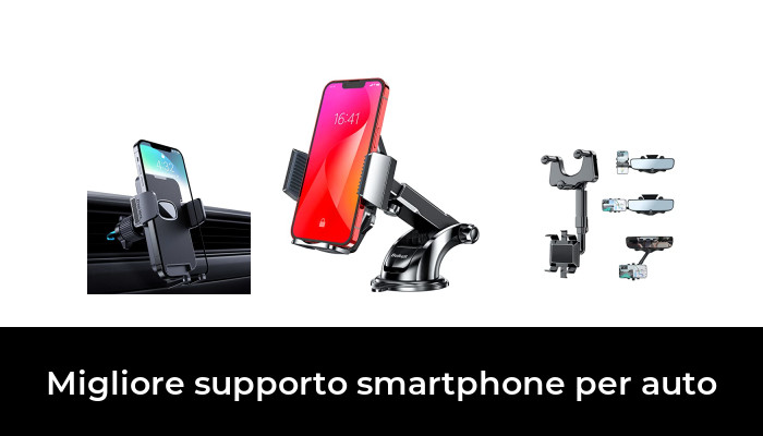 45 Migliore supporto smartphone per auto nel 2024 In base a 466 Recensioni