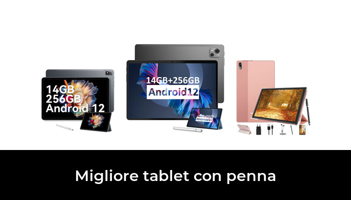 49 Migliore tablet con penna nel 2024 In base a 217 Recensioni