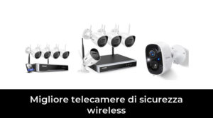 48 Migliore telecamere di sicurezza wireless nel 2023 In base a 108 Recensioni