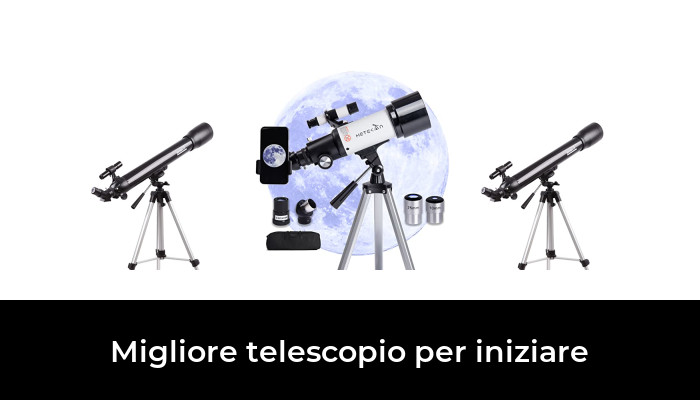 43 Migliore telescopio per iniziare nel 2024 In base a 839 Recensioni