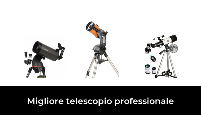 48 Migliore telescopio professionale nel 2023 In base a 575 Recensioni