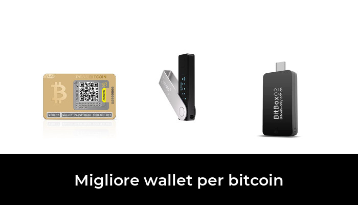 38 Migliore wallet per bitcoin nel 2024 In base a 716 Recensioni